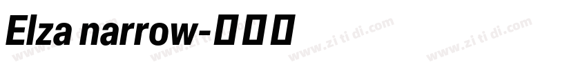 Elza narrow字体转换 Elza narrow字体转换